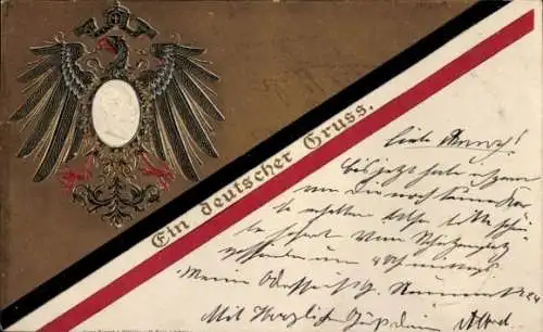 Präge Wappen Ak Ein deutscher Gruß, Adler, Portrait Kaiser Wilhelm II.