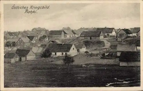Ak Östliches Kriegsbild, Ratzki, Dorf, Teilansicht