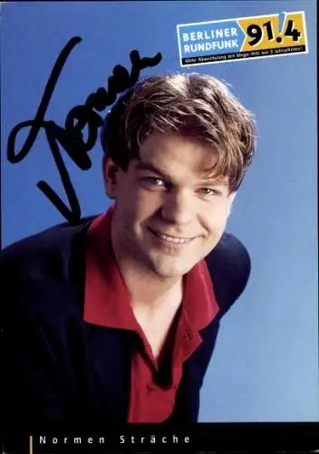 Ak Schauspieler Normen Sträche, Portrait, Autogramm, Berliner Rundfunk 91.4