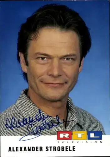 Ak Schauspieler Alexander Strobele, Portrait, Autogramm, RTL