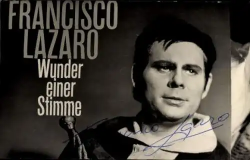 Ak Schauspieler, Sänger Francisco Lazaro, Portrait, Autogramm
