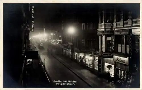 Ak Berlin, Friedrichstraße bei Nacht, Habig Hüte, Geschäfte