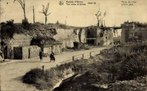 Ak Ypres Ypern Westflandern, Ruines, Porte de Lille