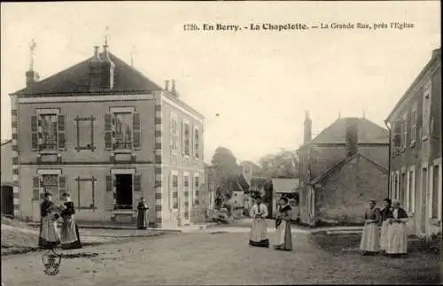 Ak La Chapelotte Cher, Le Grande Rue, in der Nähe der Kirche