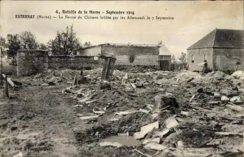 Ak Esternay Marne, Bataille de la Marne du 6 au 12 sept. 1914, Ferme du Chateau, Trümmer