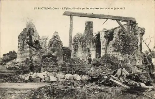 Ak Le Ployron Oise, Eglise, detruite par les combats des 10 et 11 juin