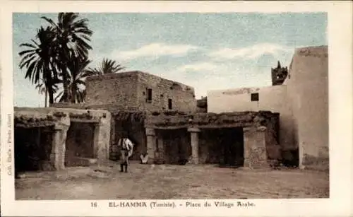 Ak El Hamma Tunesien, Arabisches Dorf, Dorfplatz