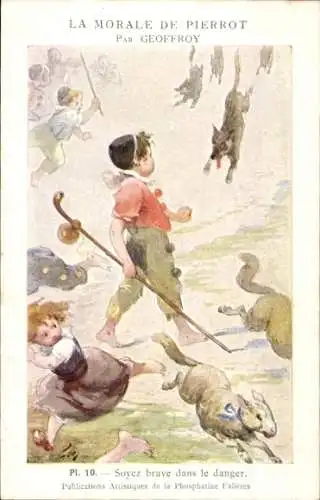 Künstler Ak Geoffroy, The Morals of Pierrot, Sei mutig in der Gefahr