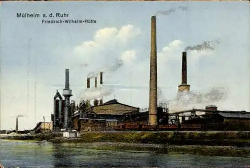 Ak Mülheim an der Ruhr, Friedrich Wilhelm Hütte