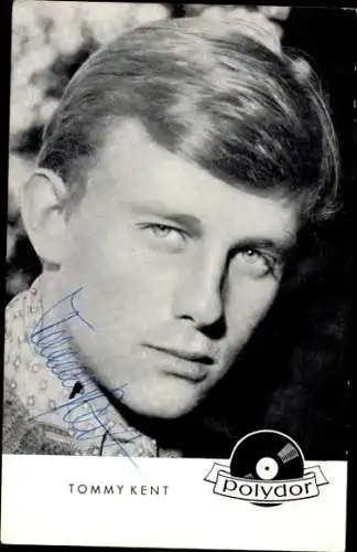 Ak Schauspieler und Sänger Tommy Kent, Portrait, Autogramm