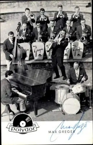 Ak Schauspieler und Sänger Max Greger, Portrait mit Orchester, Autogramm