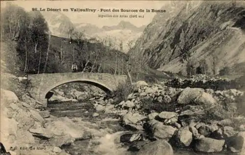 Ak Valjouffrey Isère, Tal der Bonne, Quellenbrücke
