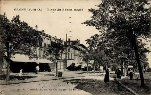 Ak Gagny Son Saint Denis, Place du Baron Roger