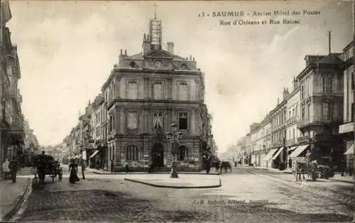 Ak Saumur Maine et Loire, Hotel des Postes, Rue d’Orleans, Rue Balzac
