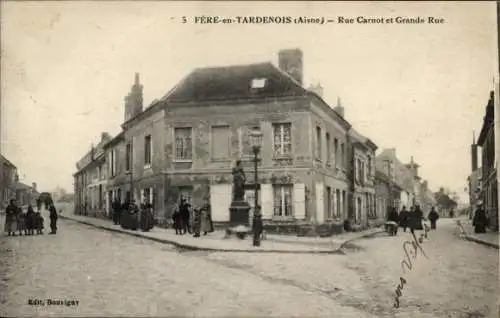 Ak Fère en Tardenois Aisne, Carnot Straße, Hauptstraße