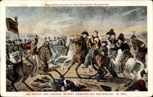 Ak Waterloo Wallonisch Brabant, de Prins van Oranje wordt gewond 1815
