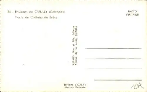 Ak Creully sur Seulles Calvados, Porte du Chateau de Brecy