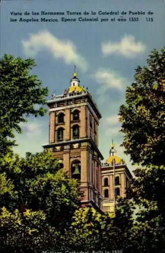 Ak Mexico, Hermosas Torres de la Catedral de Puebla de los Angeles