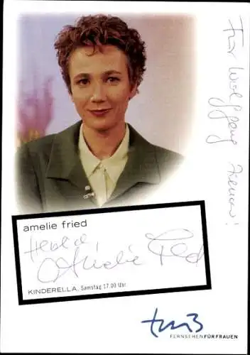 Ak Schauspielerin Amelie Fried, Portrait, Autogramm, Serie Kinderella