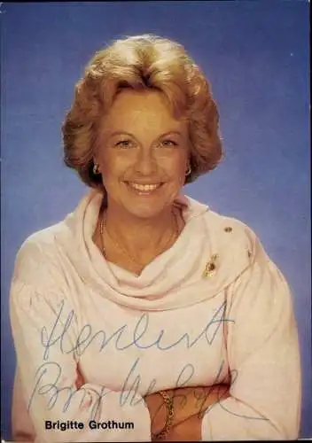 Ak Schauspielerin Brigitte Grothum, Portrait, Autogramm