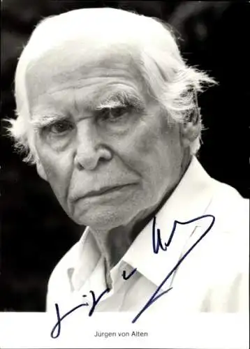 Ak Schauspieler Jürgen von Alten, Portrait, Autogramm