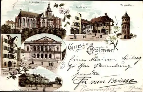 Litho Colmar Kolmar Elsass Haut Rhin, Kaufhaus, Theater, Wasserturm, Lehrerseminar