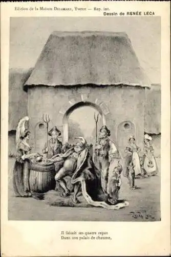 Künstler Ak Leca, Yvetot Seine Maritime, König von Yvetot