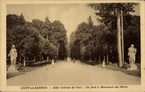 Ak Ligny en Barrois Meuse, Allee Centrale du Parc, Au fond le Monument aux Morts