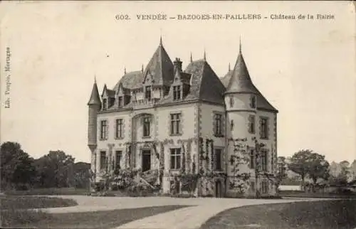 Ak Bazoges en Paillers Vendee, Chateau de la Rairie