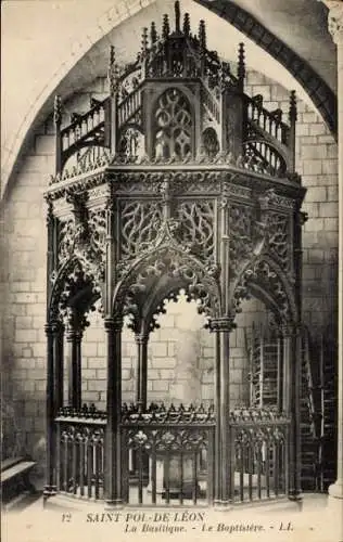 Ak Saint Pol de Léon Finistère, Basilika, Baptistere