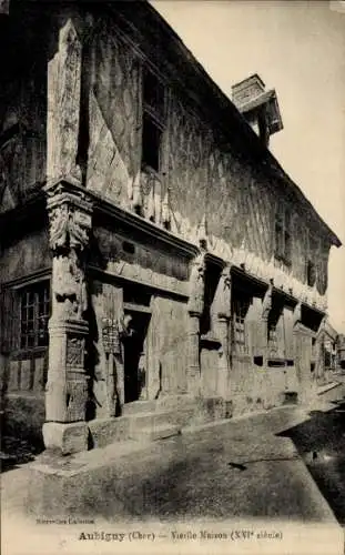 Ak Aubigny sur Nère Cher, Altes Haus