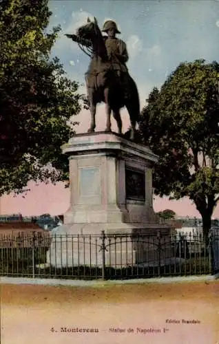 Ak Montereau Seine et Marne, Statue von Napoleon I