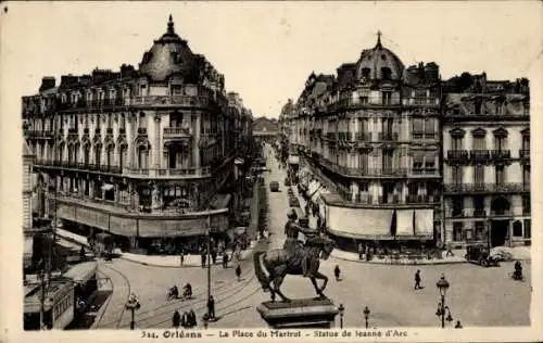 Ak Orléans Loiret, Place du Martrol, Statue Jeanne d'Arc, Straßenbahn