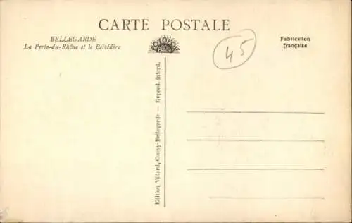 Ak Bellegarde Loiret, La Perle-du-Rhone, Belvedere