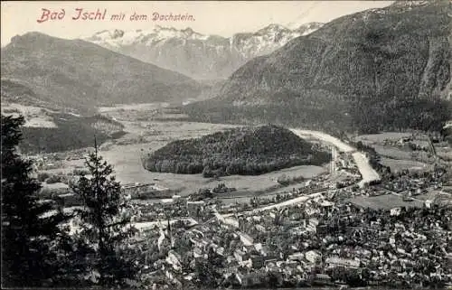 Ak Bad Ischl in Oberösterreich, Gesamtansicht, Dachstein