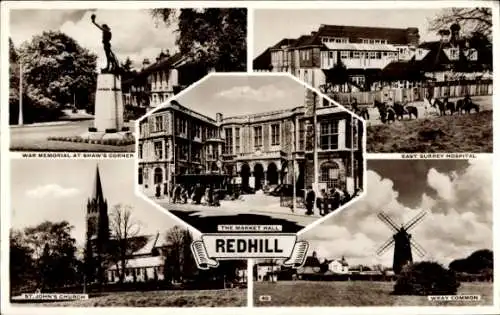 Ak Redhill Surrey England, Kriegsdenkmal, Markthalle, Krankenhaus, St. John's-Kirche