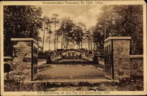 Ak Talusy Thalussen bei Lyck Ostpreußen, Heldenfriedhof, Einweihung 1932