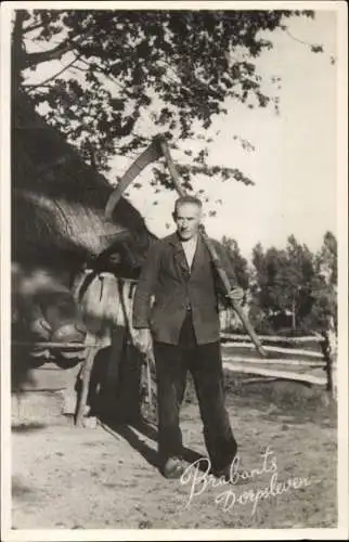 Ak Nordbrabant Niederlande, Niederländische Tracht, Bauer, Sense