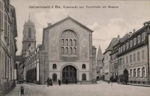 Ak Schlettstadt Bas Rhin, Kornmarkt, Fruchthalle, Museum