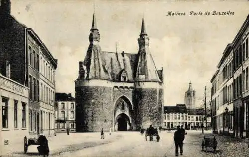 Ak Mechelen Mecheln Malines Flandern Antwerpen, Porte de Bruxelles