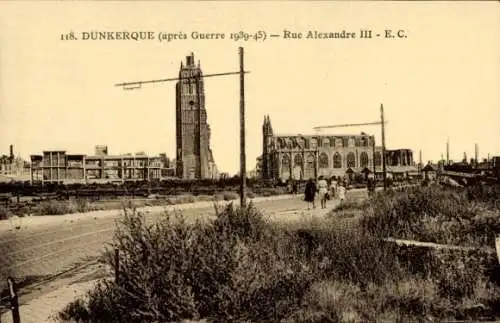 Ak Dunkerque Dünkirchen Nord, nach dem Krieg 1939-1945, Rue Alexandre III, Kriegszerstörungen