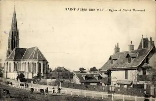 Ak Saint Aubin sur Mer Calvados, Kirche, normannisches Chalet