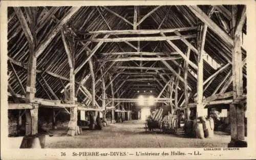 Ak Saint Pierre sur Dives Calvados, Inneres der Halles
