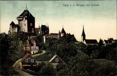 Ak Burg an der Wupper Solingen, Schloss Burg, Gasthof zur Stadt Solingen