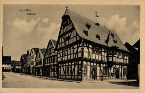 Ak Schotten im Vogelsbergkreis Hessen, Rathaus, Fachwerkhaus