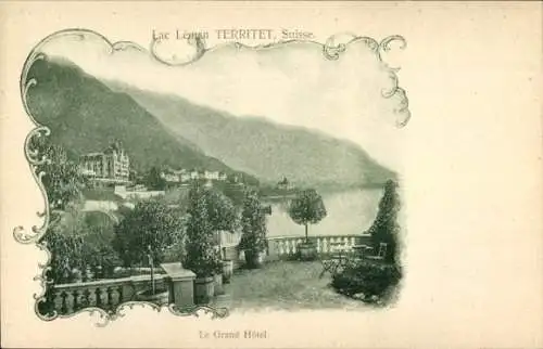 Ak Territet Montreux Kt. Waadt, Grand Hotel