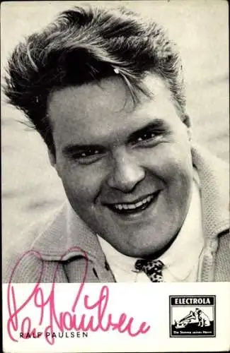 Ak Schauspieler Ralf Paulsen, Portrait, Autogramm, Sänger,Electrola