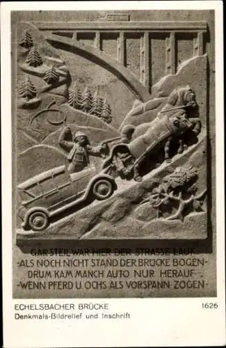 Ak Rottenbuch in Oberbayern, Echelsbacher Brücke, Ammer-Hochbrücke, Denkmals-Bildrelief, Inschrift