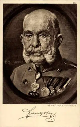 Künstler Ak Quidenus, Fritz, Kaiser Franz Joseph I., Portrait