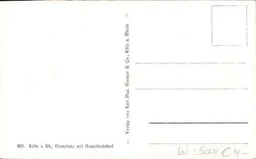 Ak Köln am Rhein, Kölner Dom, Domplatz mit Hauptbahnhof, Straßenbahn